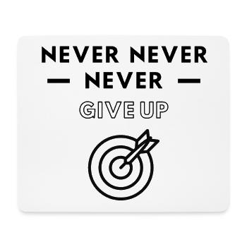 Darts: Never never never give up - Mouse Pad (horizontal) - white - Front