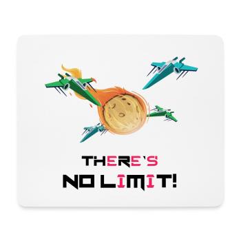 Es gibt KEIN Limit - Mousepad (Querformat) - Weiß - Vorne