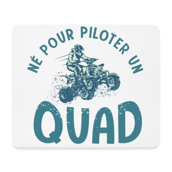 Quad né pour quad atv quad quad - Tapis de souris (format paysage) - blanc - Devant