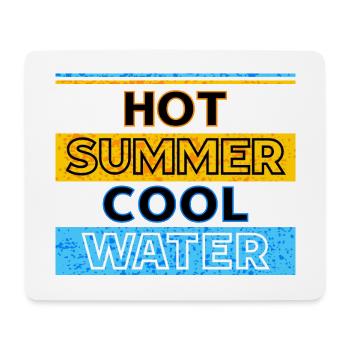 Hot summer cool water - Mouse Pad (horizontal) - white - Front