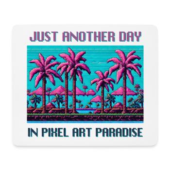 Just Another Day In Pixel Art Paradise - Mouse Pad (horizontal) - white - Front