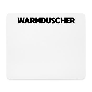 Warmduscher - Mouse Pad (horizontal) - white - Front