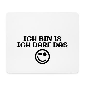 Ich bin 18 - Ich darf das - Mousepad (Querformat) - Weiß - Vorne