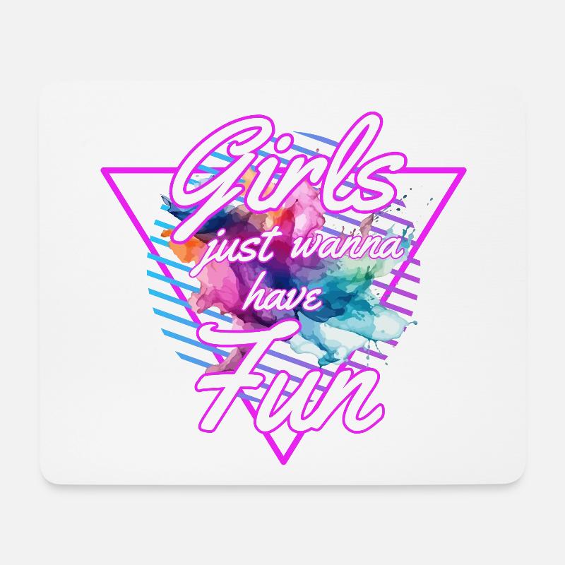 Girls Just Wanna Have Fun 80s - Mousepad (Querformat) - Weiß