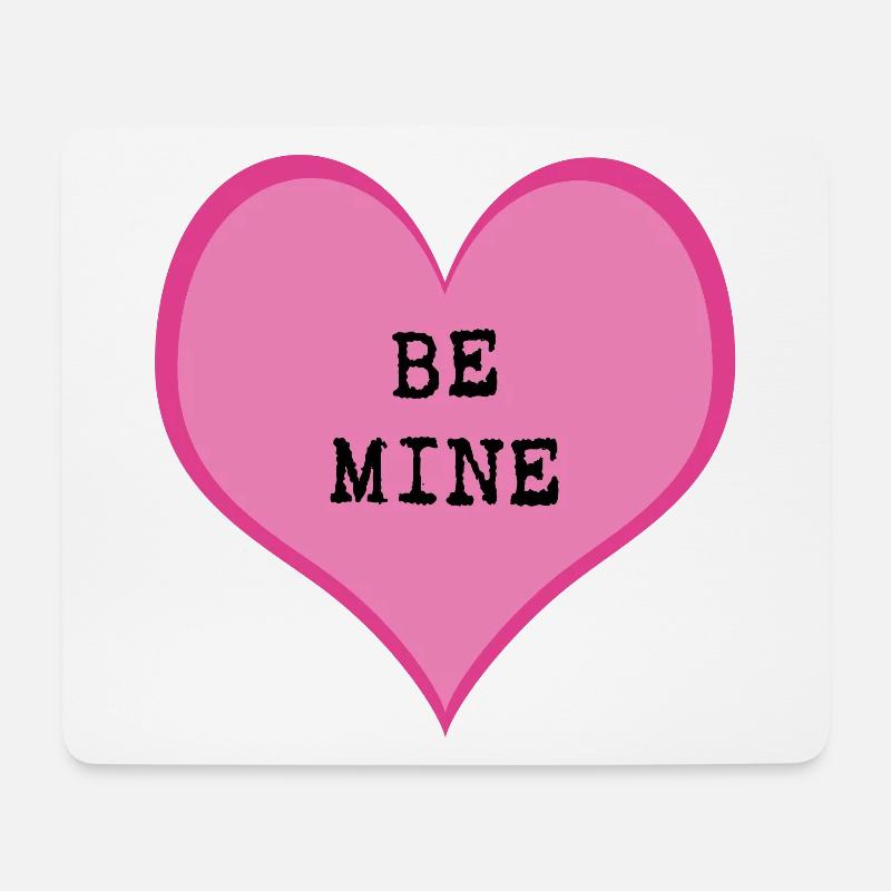 Be mine - Mouse Pad (horizontal) - white