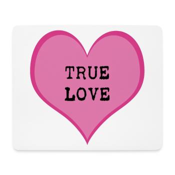 True Love - Mouse Pad (horizontal) - white - Front