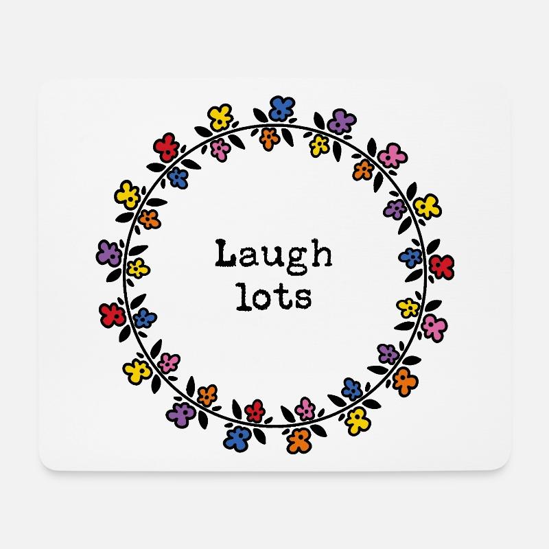 Laugh lots - Mouse Pad (horizontal) - white