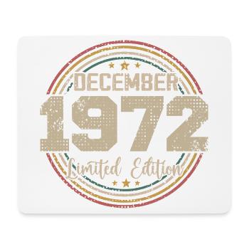 Die Legenden wurden im Dezember 1972 - 1972 geboren - Mousepad (Querformat) - Weiß - Vorne