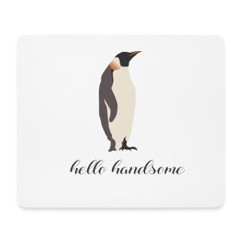 hello handsome - Tapis de souris (format paysage) - blanc - Devant