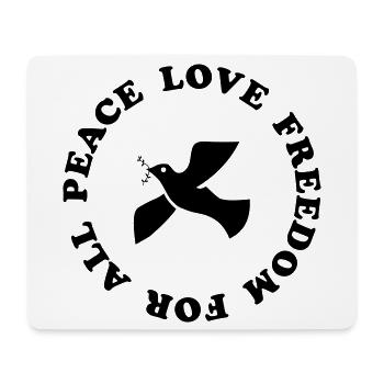 peace love freedom - Mouse Pad (horizontal) - white - Front