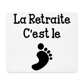 La Retraite c'est le pied ! - Tapis de souris (format paysage) - blanc - Devant