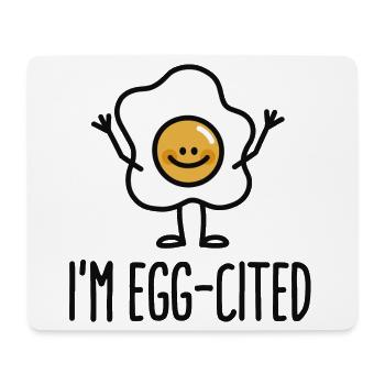 I'm EGG-cited - Mousepad (Querformat) - Weiß - Vorne