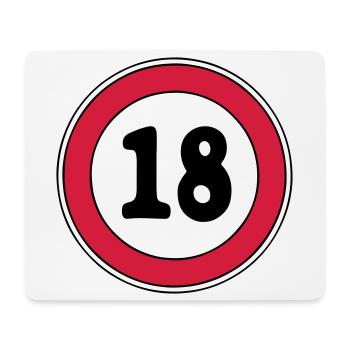18th birthday sign - Mouse Pad (horizontal) - white - Front