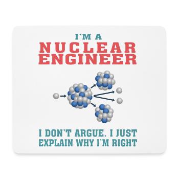 Best Nuclear Engineer Tshirt, Funny Quote - Mouse Pad (horizontal) - white - Front