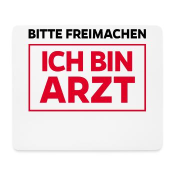 Lustig Spruch Ich Bin Arzt Doktor Notarzt Witzig - Mousepad (Querformat) - Weiß - Vorne