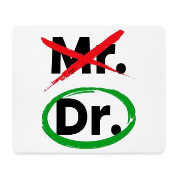 Doctor Statement Doctor Specialist Emergency Doctor Occupation Job - Mouse Pad (horizontal) - white - Front