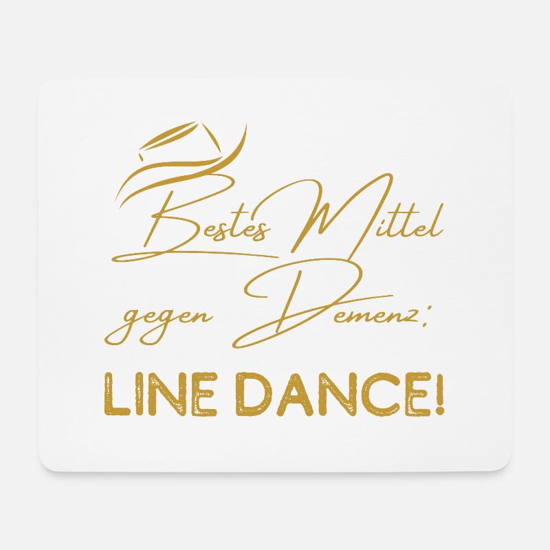 Mein bestes Mittel gegen Demenz: Line Dance - Mousepad (Querformat) - Weiß