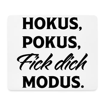 Hokus Pokus Fick Dich Modus - Mousepad (Querformat) - Weiß - Vorne