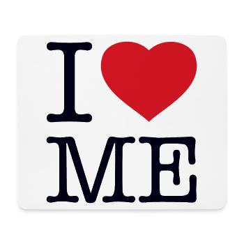 I LOVE ME - Mousepad (Querformat) - Weiß - Vorne