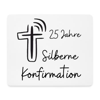 Silberne Konfirmation 25 Jahre Jubelkonfirmation - Mousepad (Querformat) - Weiß - Vorne