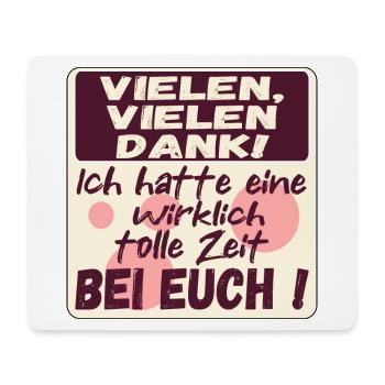 Vielen Dank - Tolle Zeit bei Euch -Abschied nehmen - Mousepad (Querformat) - Weiß - Vorne