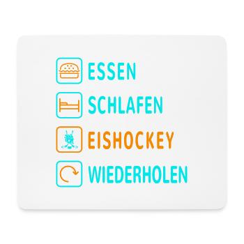 Essen. Schlafen. Eishockey. Wiederholen Design - Mousepad (Querformat) - Weiß - Vorne