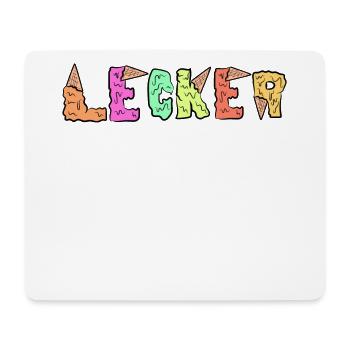 Lecker Spruch süßigkeiten Eis Nachspeise Naschen - Mousepad (Querformat) - Weiß - Vorne