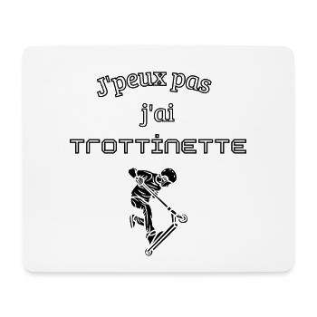 J'peux pas j'ai trottinette - Tapis de souris (format paysage) - blanc - Devant