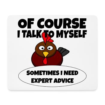 Natürlich spreche ich mit mir selbst, für Expertise * - Mousepad (Querformat) - Weiß - Vorne