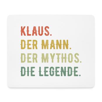 Klaus Vorname Der Mann Der Mythos Die Legende - Mousepad (Querformat) - Weiß - Vorne