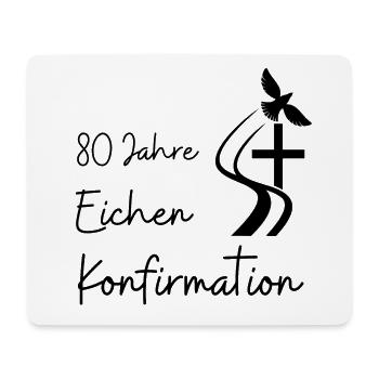Eichen Konfirmation 80 Jahre Jubelkonfirmation - Mousepad (Querformat) - Weiß - Vorne