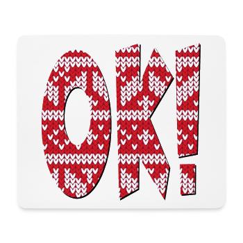 STRICKMUSTER OK - ZUSTIMMUNG SPRÜCHE - Mousepad (Querformat) - Weiß - Vorne