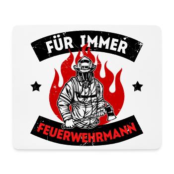Feuer Statement Feuerwehrmann Feuerwehr Retter - Mousepad (Querformat) - Weiß - Vorne