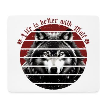Life is better with wolves - Mouse Pad (horizontal) - white - Front