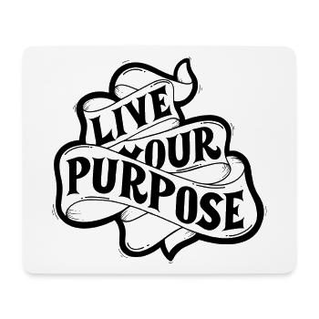 live your purpose - Mouse Pad (horizontal) - white - Front