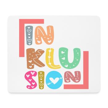 SCHRIFTZUG INKLUSION - Gleichberechtigung - Mousepad (Querformat) - Weiß - Vorne