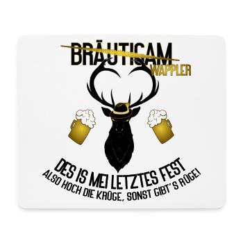 Bräutigam JGA Hirsch Dialekt Saufen Humor - Mousepad (Querformat) - Weiß - Vorne