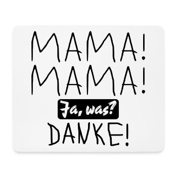 Lustige Mutter Kind Sprüche - Dankeschön MAMA - Mousepad (Querformat) - Weiß - Vorne