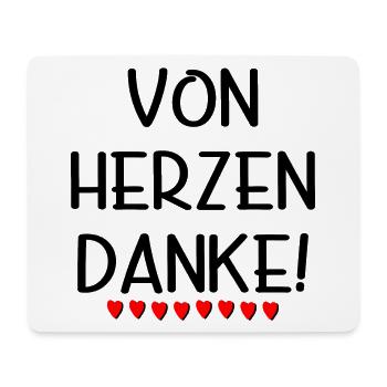 Von Herzen Danke - Dankeschön Geschenke SPRÜCHE - Mousepad (Querformat) - Weiß - Vorne