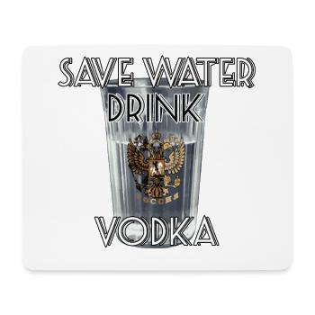 Save Water Drink Vodka Geschenk - Mousepad (Querformat) - Weiß - Vorne