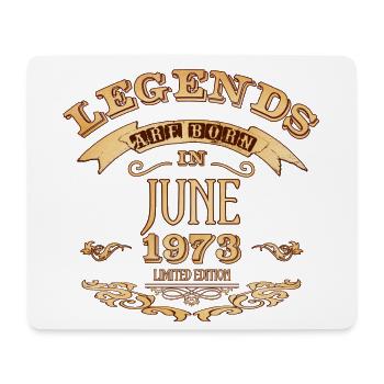 Legenden werden im Juni 1973 geboren - Mousepad (Querformat) - Weiß - Vorne