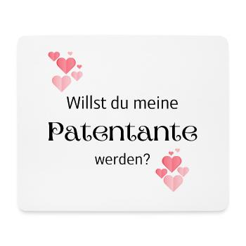 Willst du meine Patentante - Mousepad (Querformat) - Weiß - Vorne
