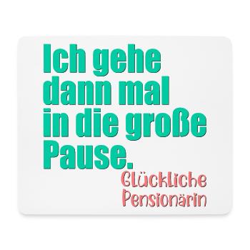 Abschiedsgeschenk Pensionärin Lehrerin Große Pause - Mousepad (Querformat) - Weiß - Vorne
