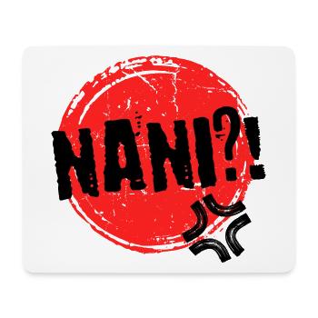 Anime Nani Manga Animation Comic Saying Mangastyle - Mouse Pad (horizontal) - white - Front