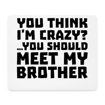 Siblings Big Brother Statement Brother's Heart - Mouse Pad (horizontal) - white - Front