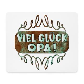 Viel Glück Opa - Mousepad (Querformat) - Weiß - Vorne