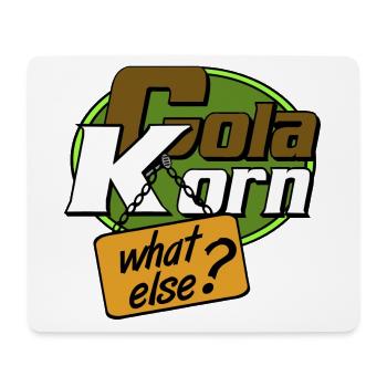 Korn , Party , Weizenkorn Cola Korn what else (25) - Mouse Pad (horizontal) - white - Front