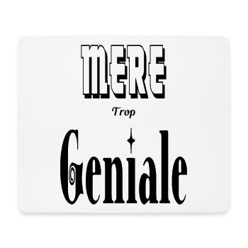 Mère Trop Géniale Maman - Tapis de souris (format paysage) - blanc - Devant