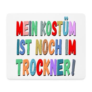 Karneval Fasching Rosenmontag Sprüche - Mousepad (Querformat) - Weiß - Vorne