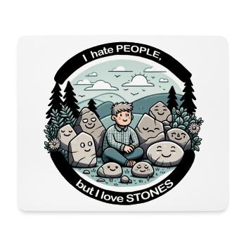 I hate people, but I like stones. - Mousepad (Querformat) - Weiß - Vorne